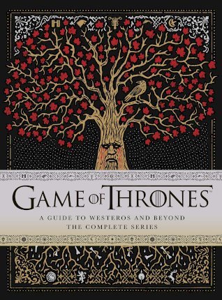 A Guide to Westeros and Beyond